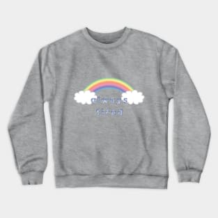 Always Tired Crewneck Sweatshirt